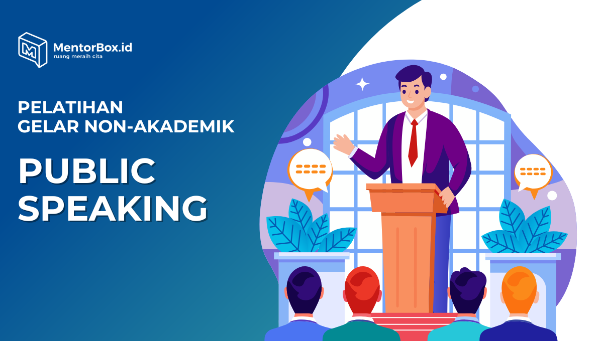 Public Speaking ( Gelar Non-Akademik )